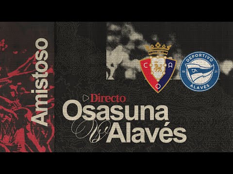 [EN DIRECTO] Osasuna-Alavés