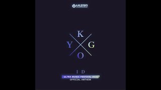 Kygo - ID - Ultra Music Festival Anthem
