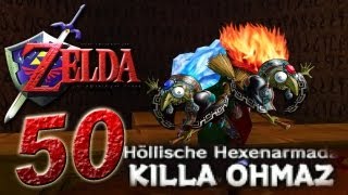 Let&#39;s Play The Legend of Zelda Ocarina of Time Part 50: Hexenarmada Killa Ohmaz