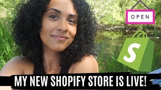 MY NEW SHOPIFY STORE IS LIVE! | Money Makin Mama Series Ep.2