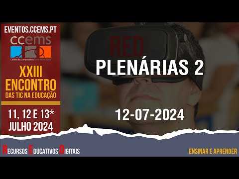 XXIII Encontro das TIC na Educação - Plenárias 2 - Dia 12/07/2024
