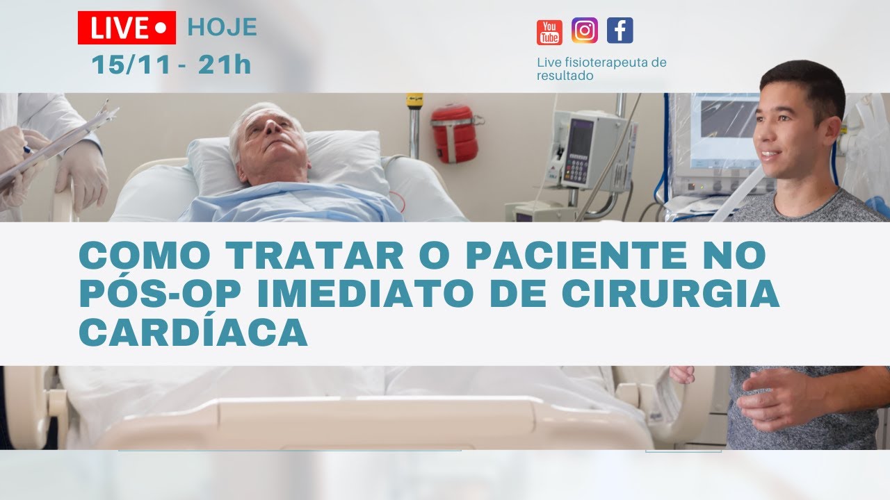Como tratar o paciente no pós-op imediato de cirurgia cardíaca