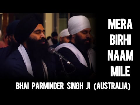 Mera Birhi Naam Mile | AKJ Kirtan | Bhai Parminder Singh Ji (Australia) | Har Har Naam Samagam 2023