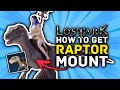 LOST ARK | How To Get AWESOME RAPTOR Dinosaur New Mount!