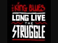 The King Blues - We are the Future