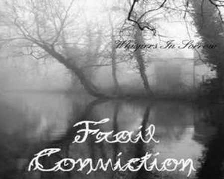 Frail Conviction - Forest of Grey