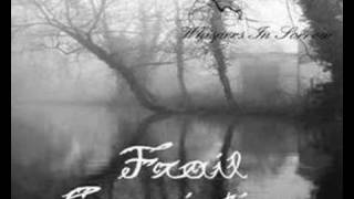 Frail Conviction - Forest of Grey