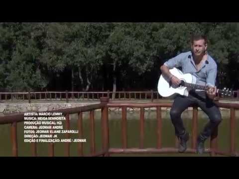 MEIGA SENHORITA - MÁRCIO LEMMY (Clipe Oficial)