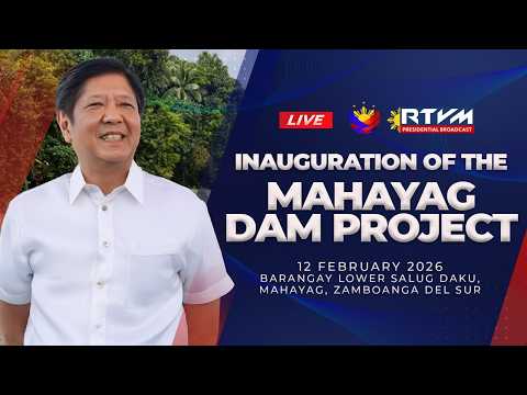 Inauguration of the Mahayag Dam Project 02/12/2026
