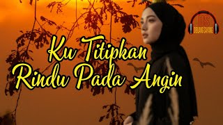 Download lagu Ku Titipkan Rindu Pada Angin @dibuangsayang171 #music #viralvideo mp3 Download lagu Ku Titipkan Rindu Pada Angin @dibuangsayang171 #music #viralvideo mp3