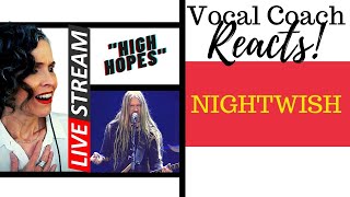 LIVE REACTION &quot;High Hopes&quot; NIGHTWISH Vocal Coach Reacts &amp; Deconstructs