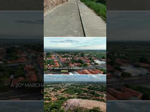 A 20° Marcha está chegando em União - PI.