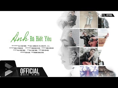 M/V 4K ANH ĐÃ BIẾT YÊU - BILLY NHỰT MINH HKT x Pro.d MINH LÝ | MUSIC VIDEO