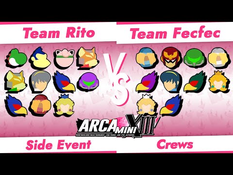 ARCAMINI X3 - CREWS - Team Rito VS Team Fecfec