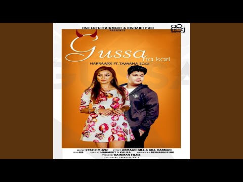 Gussa Na Kari (feat. Tamana Sodi)