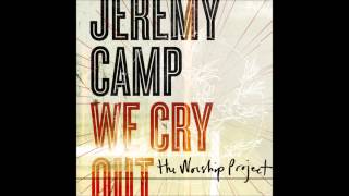 UNRESTRAINED   JEREMY CAMP