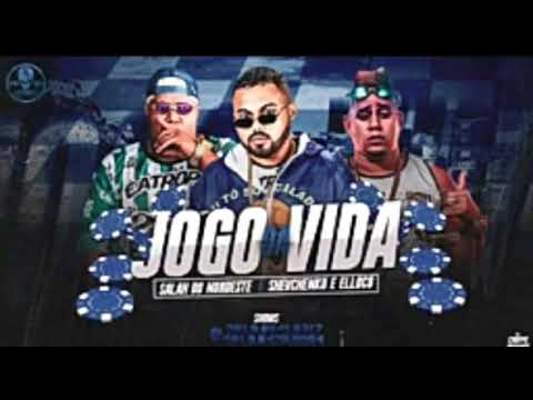 SHEVCHENKO E ELLOCO E  SALAH DO NORDESTE - JOGO DA VIDA - MÚSICA NOVA
