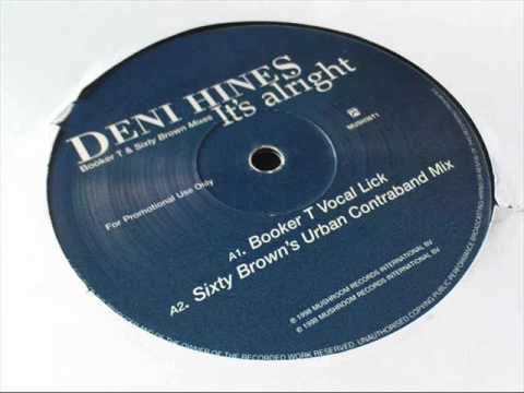 Deni Hines - It's Alright (Booker T Vocal Lick)