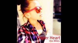 Kev Miles - Paper Heart