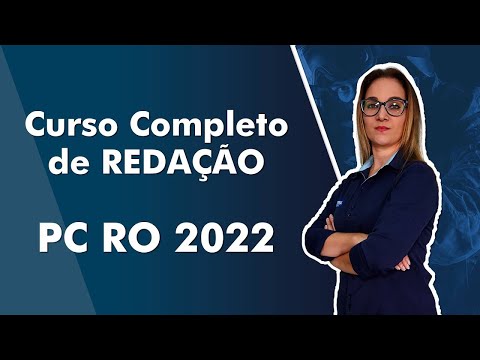 Curso Completo de Redação - PC RO 2022 - AlfaCon