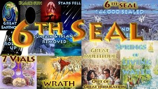 The 6th Seal - "Wrath" & "Salvation" - 7 Seals of the Book of Revelation