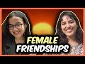 Discussing Female Friendships | Ft. Ishani Mukherjee | Tanya Talkies | Ep 12