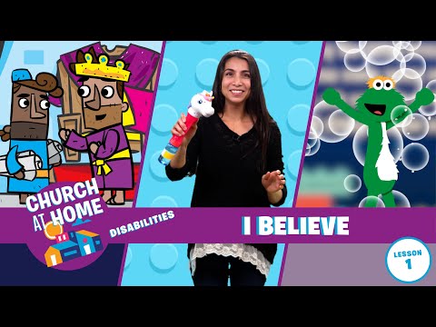 Church at Home | Disabilities | I Believe Lesson 1