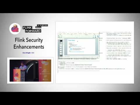 Flink Forward 2016: Eron Wright -  Flink Security Enhancements