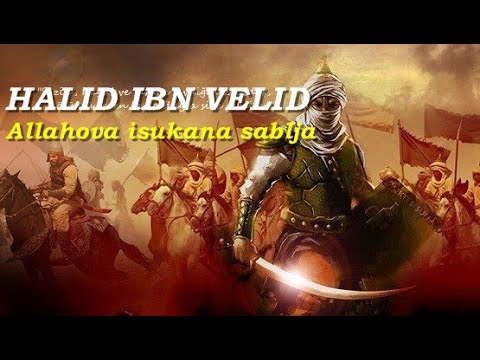 HALID IBN VELID -  ALLAHOVA ISUKANA SABLJA