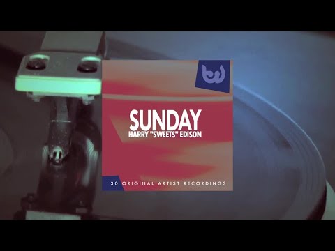 Harry Sweets Edison - Sunday (Full Album)