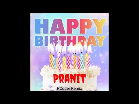 Happy Birthday Pranit
