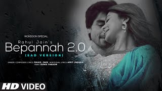 Bepannah 2.0 | Sad Version | Rahul Jain | World Music Day | Monsoon Special | Jennifer W &amp; Harshad C