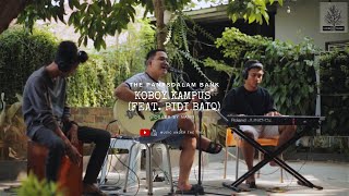 Download lagu Koboy Kampus (Feat. Pidi Baiq) ~ The Panasdalam Bank (Cover by Music Under The Tree) mp3