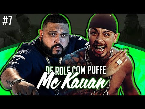 De Role com Puffe #7 (MC Kauan ) Especial Final de Ano