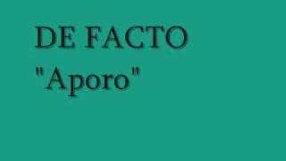 DE FACTO &quot;Aporo&quot;