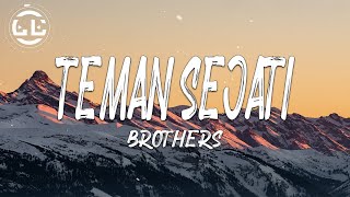 Download lagu Brothers - Teman Sejati (Lyrics) mp3 Download lagu Brothers - Teman Sejati (Lyrics) mp3