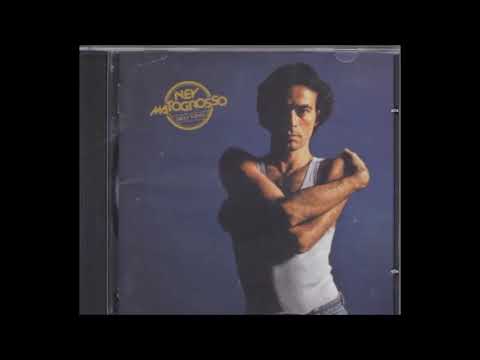 NEY MATOGROSSO -  SEU TIPO (1979)
