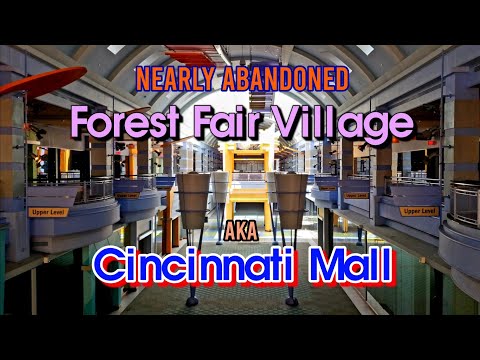 NEARLY ABANDONED: Forest Fair Village aka Cincinnati Mall