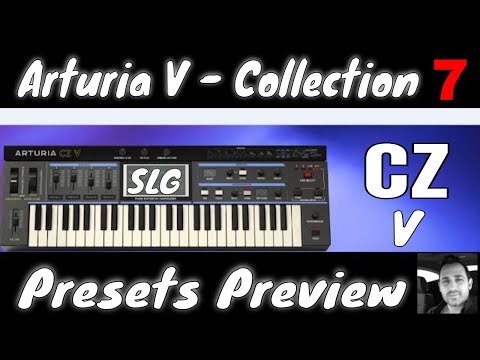 Arturia V Collection 7 | CZ V | Presets Preview
