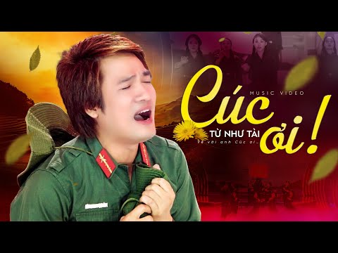 Cúc Ơi ! Em Ở Mô - Rớt Nước Mắt Khi Hát Về 10 Cô Gái Ngã Ba Đồng Lộc - Từ Như Tài