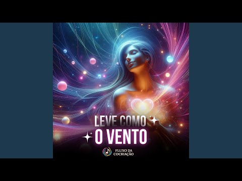 Leve Como o Vento