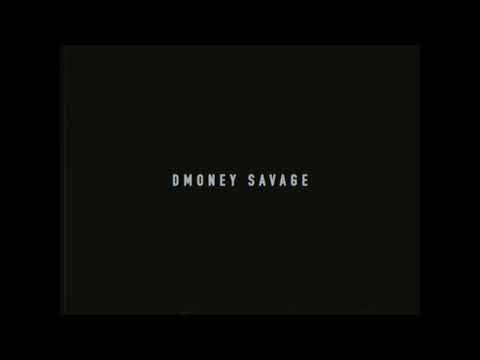 Dmoney Savage - Can you be my baby?
