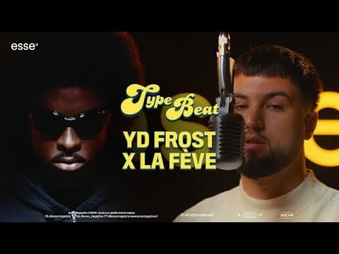 YD Frost rappa su un type beat di La Fève (prod. YD Teddy) | esse