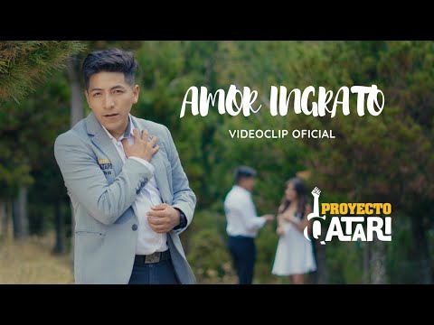 AMOR INGRATO   PROYECTO QATARI 4K - [Tunantada] (Primicia 2025) Videoclip Oficial