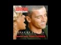 Eros Ramazzotti & Tina Turner - Cosas De La Vida ...