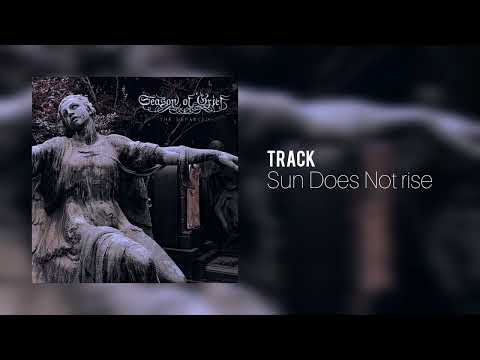 Season of Grief - Sun Does Not Rise