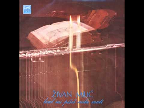 Zivan Milic - Sad znanci smo samo - (Audio)