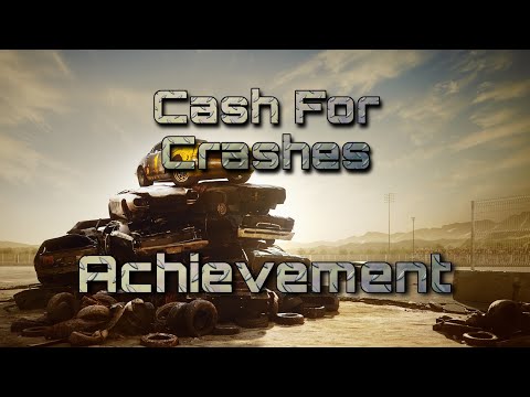 Cash For Crashes Achievement - Wreckfest Guide