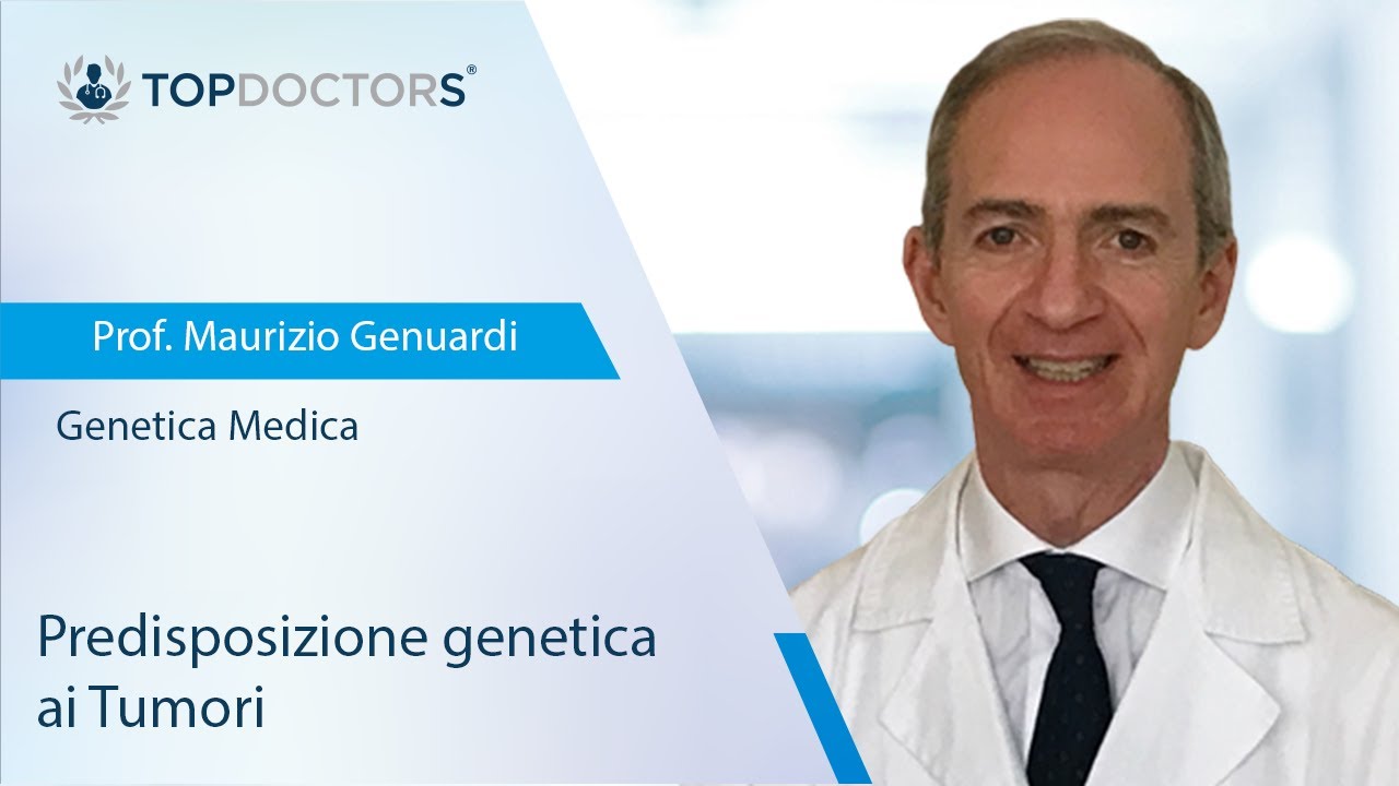 Predisposizione genetica ai Tumori - Intervista al Prof. Maurizio Genuardi