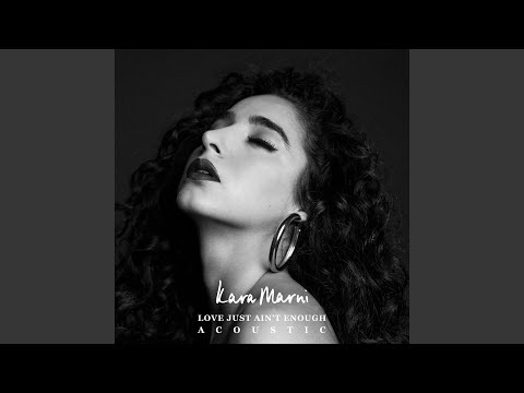 Love Just Ain't Enough (Acoustic)